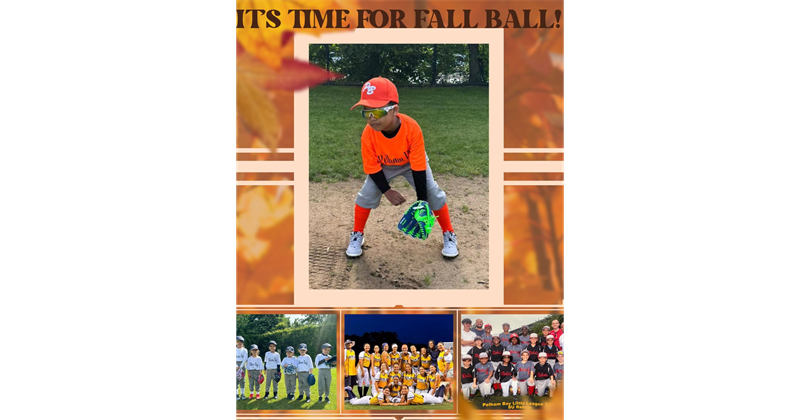 JOIN US FOR FALL BALL 24!  RETURNING SPRING & SUMMER T-BALLERS ARE FREE!